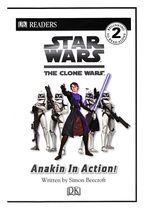 star_wars_the_clone_wars_-_anakin_in_action_dk_readers_2008_grade2